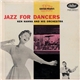 Ken Hanna And His Orchestra - Jazz For Dancers